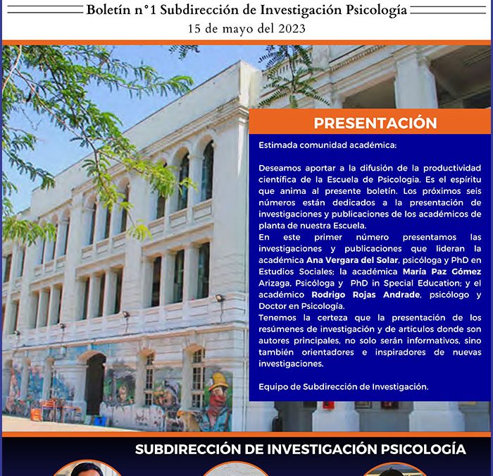 Les presentamos el Boletín n°1 Subdirección de Investigación Psicología